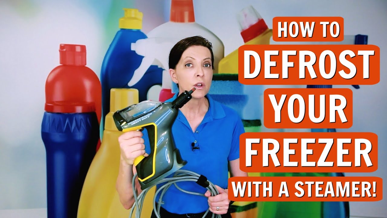 Defrost a Freezer with a Steamer Clean With Me Deep Clean YouTube
