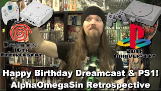 Happy Birthday Dreamcast & PS1! AlphaOmegaSin Retrospective