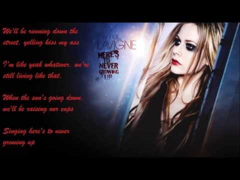 Avril Lavigne (+) Here's To Never Growing Up (Explicit)