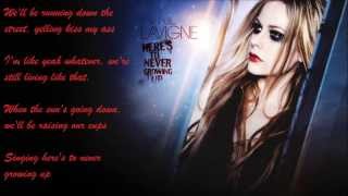 Avril Lavigne - Here's To Never Growing Up [Explicit Version] (Lyrics)
