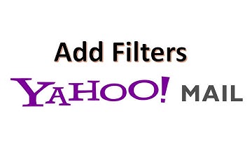 How to add Filters in Yahoo mail