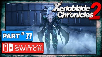Xenoblade Chronicles 2 Playthrough Part 77: We Must Stop Jin!