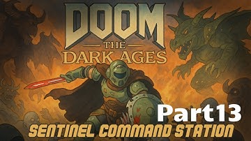 DOOM: The Dark Ages – Chapter 12: Sentinel Command Station Gameplay Walkthrough No Commentary, 4K