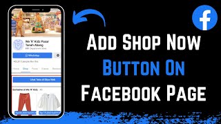 How to Add a Shop Now Button on Facebook Page !