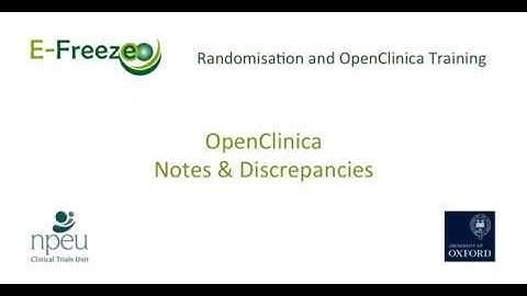 E-Freeze Training - OpenClinica Discrepancy Notes | NPEU