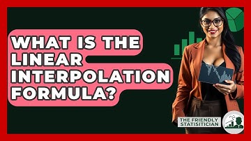 What Is The Linear Interpolation Formula? - The Friendly Statistician