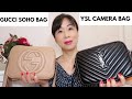 GUCCI SOHO DISCO BAG VS YSL LOU CAMERA BAG REVIEW AND COMPARISON// Size,Price, What fits, Mod shots