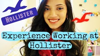 Experience Working at Hollister | AmandaSushma