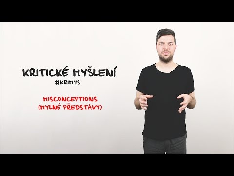 Video: Základní Mylné Představy O Lidech