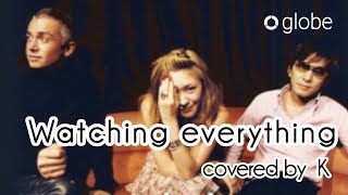 Watch Globe Watching Everything video