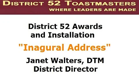 Janet Walters, Inaugural Address "President's Dist...