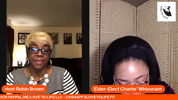 Love To Life Online Talk Show with Elder Channte W...