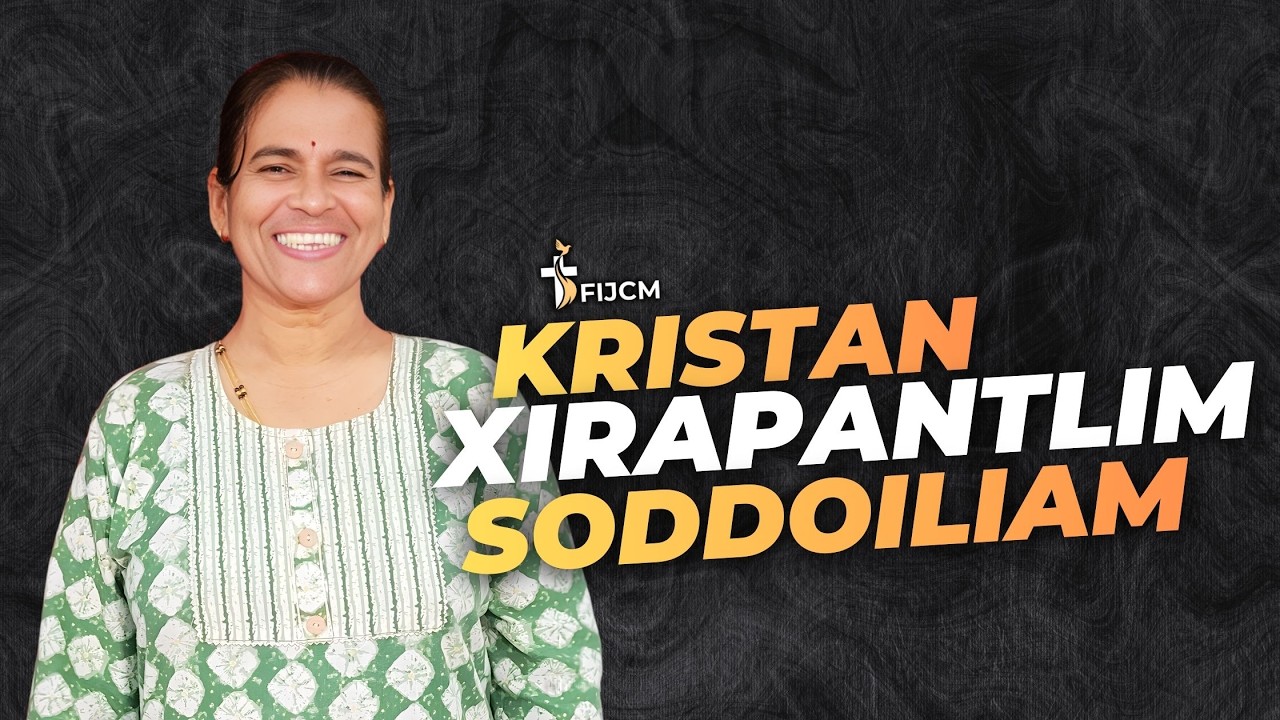 Kristan Xirapantlim Soddoiliam | FIJCM GOA | Karaswada | Sr Alka