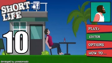 Short Life Gameplay Walkthrough Part 10 (Android, iOS)