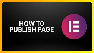 How To Publish Page In Elementor Website Builder ! Tutorial