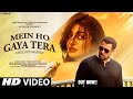 New Song 2025 New Hindi Song Mein Ho Gaya Tera Salman Khan Romantic Song Hindi Video Song New Song 2025 New Hindi Song Mein Ho Gaya Tera Salman Khan Romantic Song Hindi Video Song