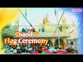 Flag ceremony  111 urs mubarak  pir najmuddin fazle ali chishti ra  dholka  2023 