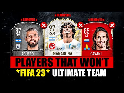 PLAYERS THAT WON’T BE IN FIFA 23! 😭💔 ft. Aguero, Cavani, Maradona… etc