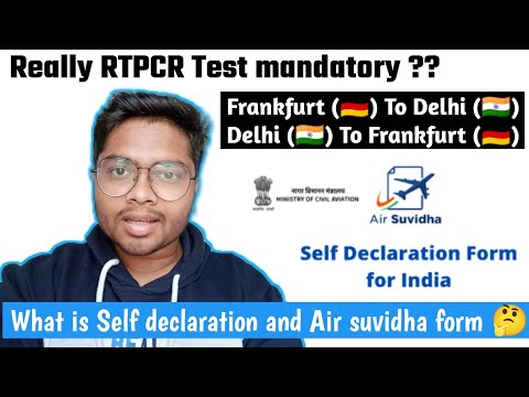 RTPCR mandatory on Frankfurt airport || Self declaration form ||Air suvidha form || Germany To India