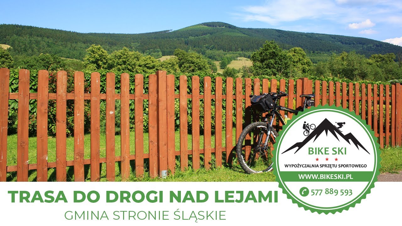 Trasa rowerowa Do Drogi nad Lejami Gmina Stronie Śląskie BIKESKI