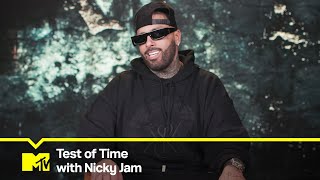 Nicky Jam Takes The 'Test of Time' Challenge! ⏱️ MTV