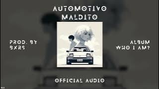 Download lagu Automotivo Maldito | BXRS