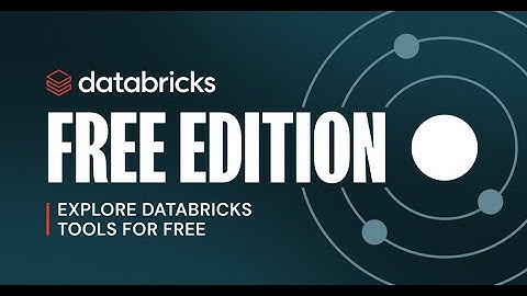 Databricks Free Edition