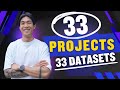 33 Projects. 33 Datasets. 3 Domains. (Build Your Data Portfolio)