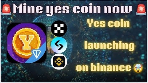 🚨| Yes coin binance listing | yes coin new update today | 🤑