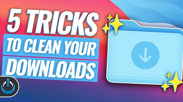 5 Tricks to Clean Your Downloads Folder - MAC