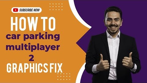Car parking multiplayer 2 graphics lag fix problem 