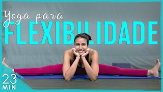 Yoga para Flexibilidade ABERTURA DE QUADRIS e alongamento para PERNAS, COSTAS e PEITO