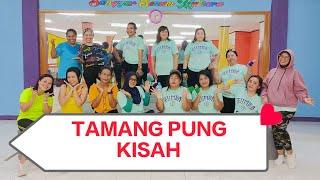 TAMANG PUNG KISAH| KREASI | ZUMBA | Coreo Zin Melani