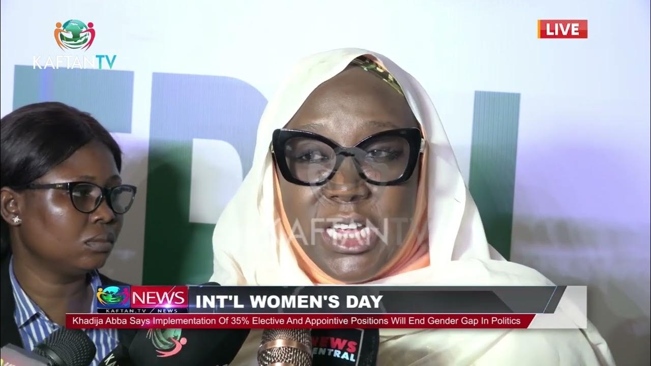 INT’L WOMEN’S DAY: Implementaion of 35% Participation Will End Gender Gap in Politics – Khadija Abba