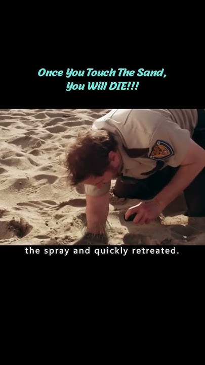 If You Touch The Sand You Die Movie Once You Touch The Sand, You Will DIE!!! short3/3 - YouTube