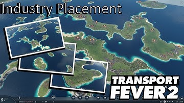 Tweaking Layout and Industry Placement! - Twin Peaks Map Creation 03 - Transport Fever 2