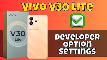 Vivo V30 Lite Developers Option || Vivo V30 Lite Developer Option Settings | enable Developer option