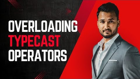 Lecture 15 | Typecasting & Typecast Overloading | Implicit vs Explicit Conversions | Mujahid Husnain