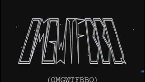 OMGWTFBBQ - The 2006 Movie [ARCHIVE]