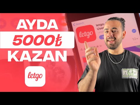 LETGO PARA KAZANMA - OTURDUĞUN YERDEN PARA KAZAN! (Öğrenciler İçin İnternetten Para Kazanma)