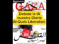 Debate la IA al Diario Al-Quds Libération, las noticias Palestinas