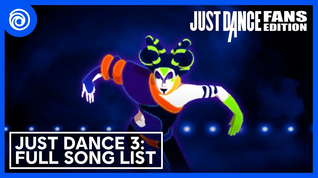 Just Dance 3: Full Song List