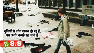 Why people are vanishing from world Review/Plot in Hindi & Urdu