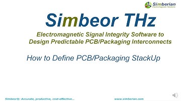 How to define stackup for modeling PCB/packaging interconnects in Simbeor THz software
