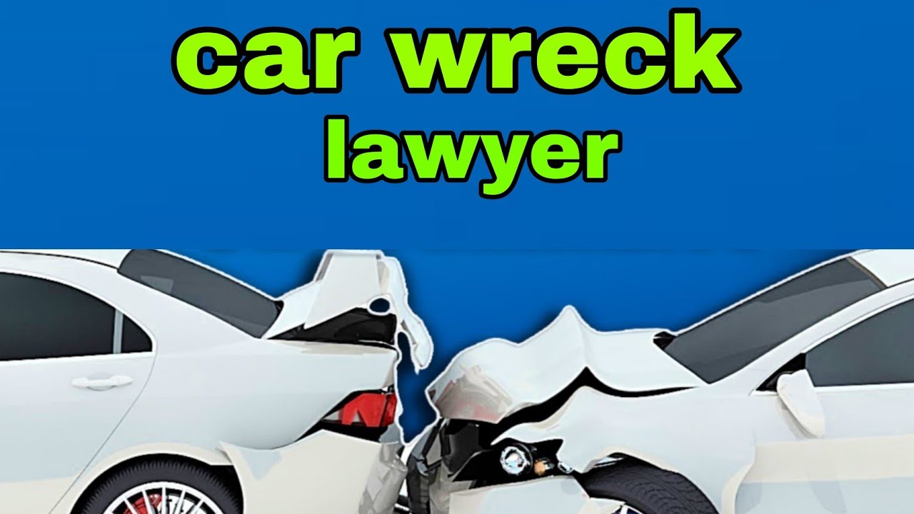 car wreck lawyer ||car wreck lawyer in USA ||car accident lawyer in USA