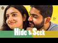 Hide & Seek | Soniya Singh | Rowdy Baby | South Indian Logic