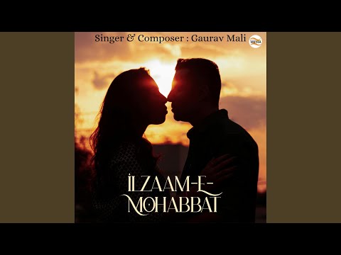 Ilzaam E Mohabbat
