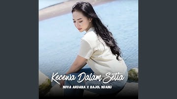 Kecewa Dalam Setia