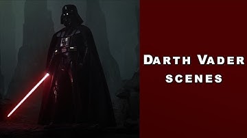 Darth Vader scenes [4K]