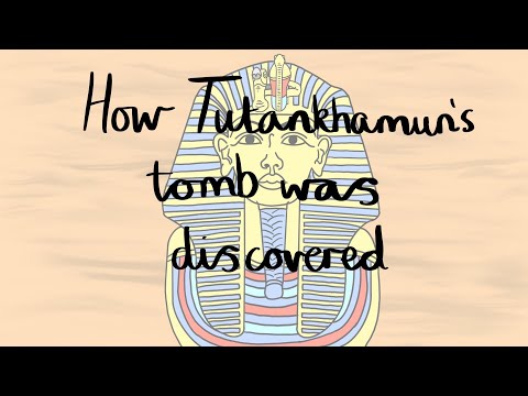 Video: How Was Tutankhamun's Tomb Discovered And What Are They Continuing To Look For In It? - Alternative View